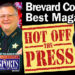HOT OFF THE PRESS! Enjoy Space Coast Daily, Brevard County’s Best and Most Read Magazine HOT OFF THE PRESS! Enjoy Space Coast Daily, Brevard County’s Best and Most Read Magazine