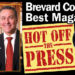 HOT OFF THE PRESS! Enjoy Space Coast Daily, Brevard County’s Best and Most Read Magazine HOT OFF THE PRESS! Enjoy Space Coast Daily, Brevard County’s Best and Most Read Magazine